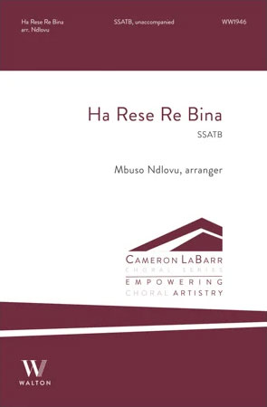 Ha Rese Re Bina arranged by Mbuso Ndlovu 
