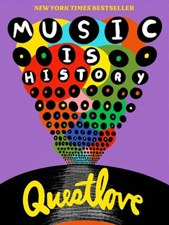 Music Is History by Questlove 
